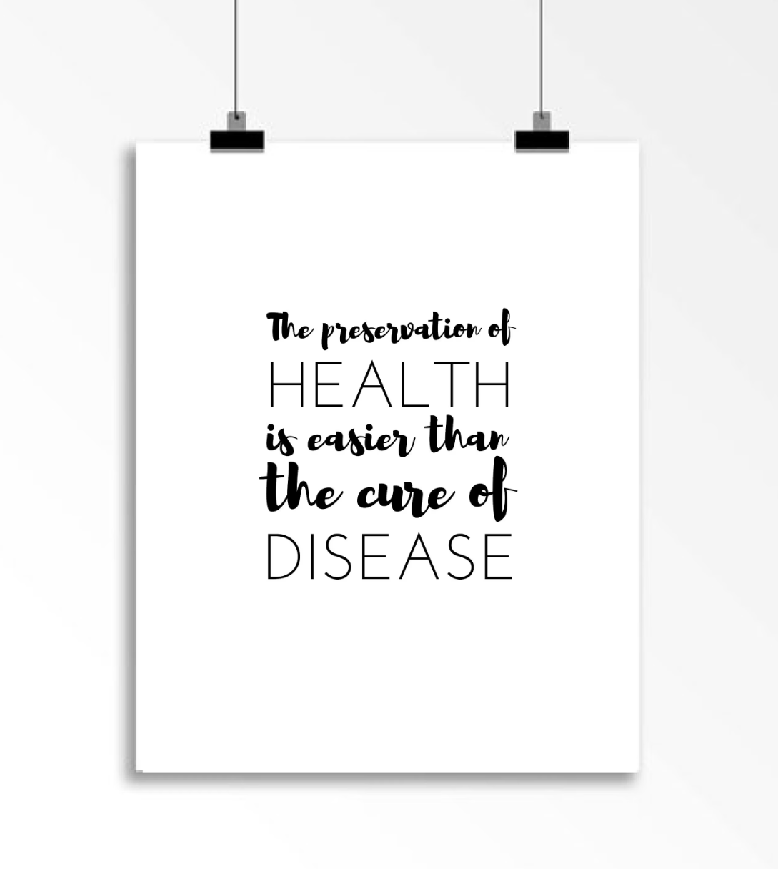 preservation of health quote